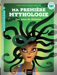 Ma première mythologie, tome 16 : Les yeux de Méduse, couverture
