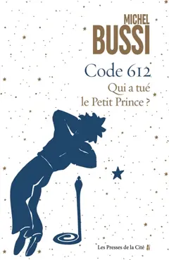 Code 612 : qui a tué le Petit Prince ?, couverture