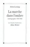 Autobiographie, tome 2 : La marche dans l'ombre : 1949-1962