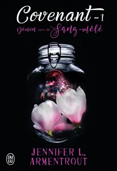 Covenant, tome 1 : Démon. Sang-mêlé