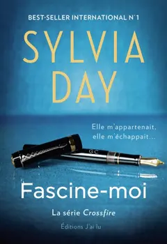 Crossfire, tome 4 : Fascine-moi, couverture