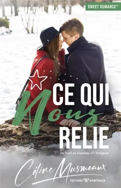 Noël au royaume d'Ufrington, tome 4 : Ce qui nous relie, couverture
