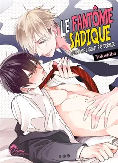 Le fantôme sadique qui ne me laissait pas dormir, tome 1, couverture