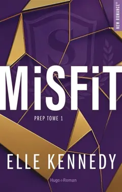 Misfit, tome 1 : Prep series