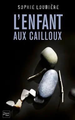 L'enfant aux cailloux