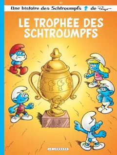 Les Schtroumpfs, tome 43 : Le Trophée des Schtroumpfs, couverture