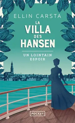 La villa des Hansen, tome 1 : Un lointain espoir, couverture