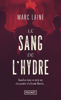 Le sang de l'hydre