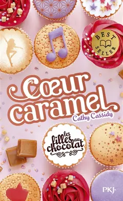 Les filles au chocolat, tome 8 : Cœur caramel, couverture