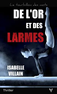 De l'or et des larmes : thriller, couverture