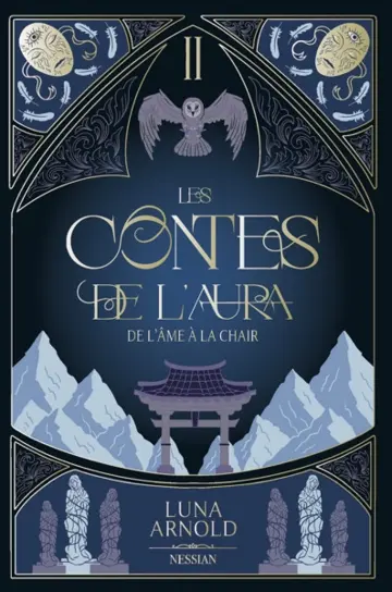 Les contes de l'Aura. Vol. 2. De l'âme à la chair