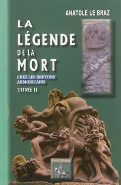 La légende de la mort chez les Bretons armoricains, tome 2