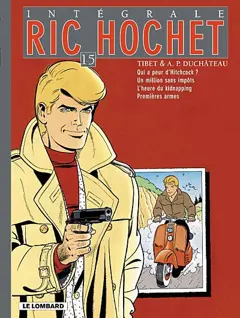 Ric Hochet : intégrale, tome 15