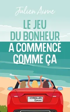 Le jeu du bonheur a commencé comme ça, couverture