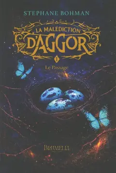La malédiction d'Aggor, tome 1 : Le passage, couverture