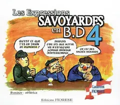 Les expressions savoyardes en BD, tome 4