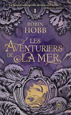 Les aventuriers de la mer, tome 1 : Le vaisseau magique