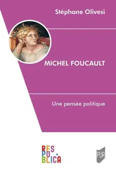 Michel Foucault : une pensée politique, couverture