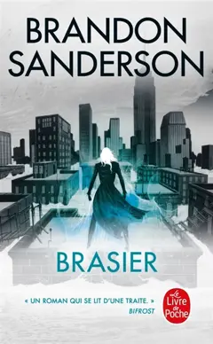 Cœur d'acier, tome 2 : Brasier