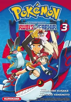 Pokémon : la grande aventure : Rubis et Saphir, tome 3