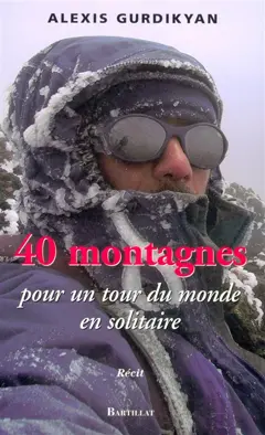 40 montagnes pour un tour du monde en solitaire, couverture