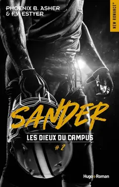 Les dieux du campus, tome 2 : Sander