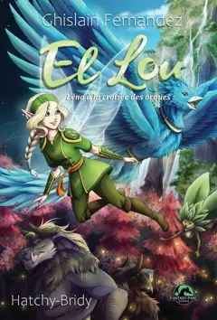 El Lou, tome 3 : Léna à la croisée des orques, couverture