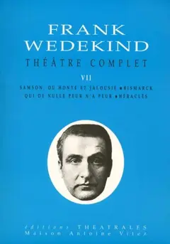 Théâtre complet, tome 7