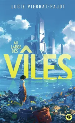 Au large des vîles, tome 1, couverture