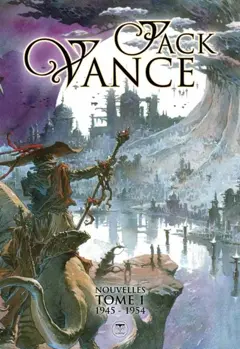 Nouvelles, tome 1 : 1945-1954