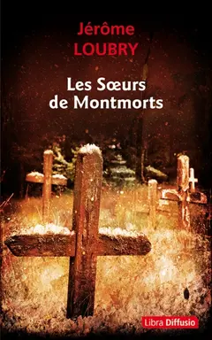 Les sœurs de Montmorts