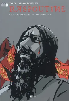 Raspoutine, tome 3 : La conspiration de Youssoupov