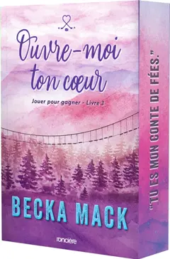 Jouer pour gagner, tome 3 : Ouvre-moi ton cœur, couverture