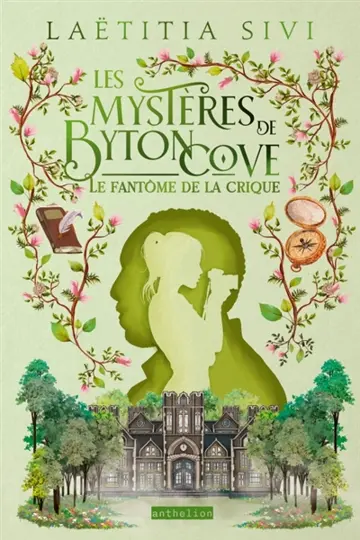 Les mystères de Byton Cove. Vol. 3. Le fantôme de la crique