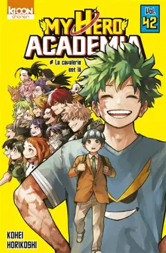 My hero academia, tome 42 : La cavalerie est là, couverture