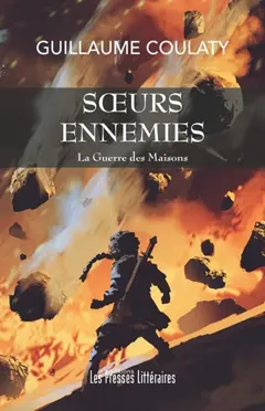 La guerre des maisons, tome 3 : Sœurs ennemies, couverture