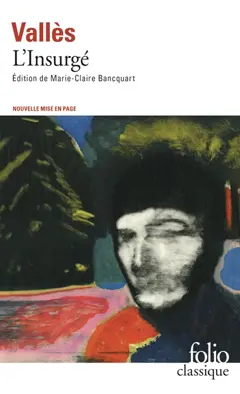 Jacques Vingtras, tome 3 : L'insurgé, couverture