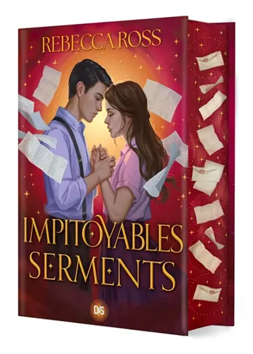 Lettres d'enchantement. Vol. 2. Impitoyables serments : textes intégral