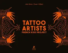 Tattoo artists : French kiss project