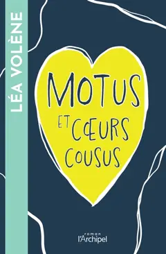 Motus et cœurs cousus