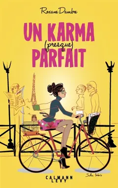 Un karma (presque) parfait