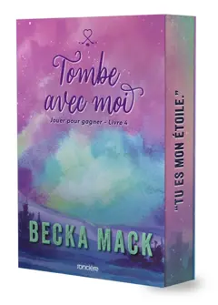 Jouer pour gagner, tome 4 : Tombe avec moi, couverture