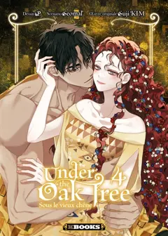 Under the oak tree, tome 4 : Sous le vieux chêne. Vol. 4, couverture