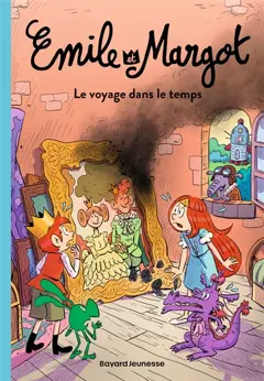 Emile et Margot, tome 4 : Le voyage dans le temps, couverture