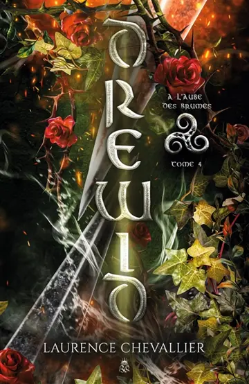 Drewid, tome 4 : A l'aube des brumes