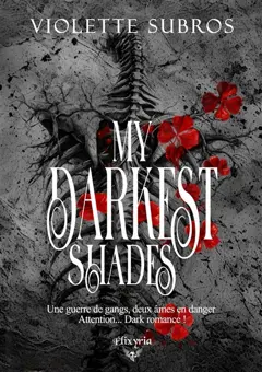 My darkest shades : only bones & blood, couverture