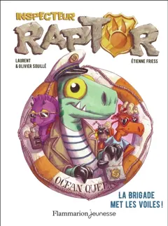 Inspecteur Raptor, tome 5 : La brigade met les voiles !, couverture