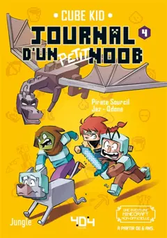 Journal d'un petit noob, tome 4 : Pirate sourcil : une aventure Minecraft non-officielle