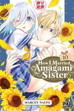 How I married an Amagami sister, tome 10, couverture