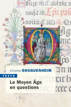 Le Moyen Age en questions